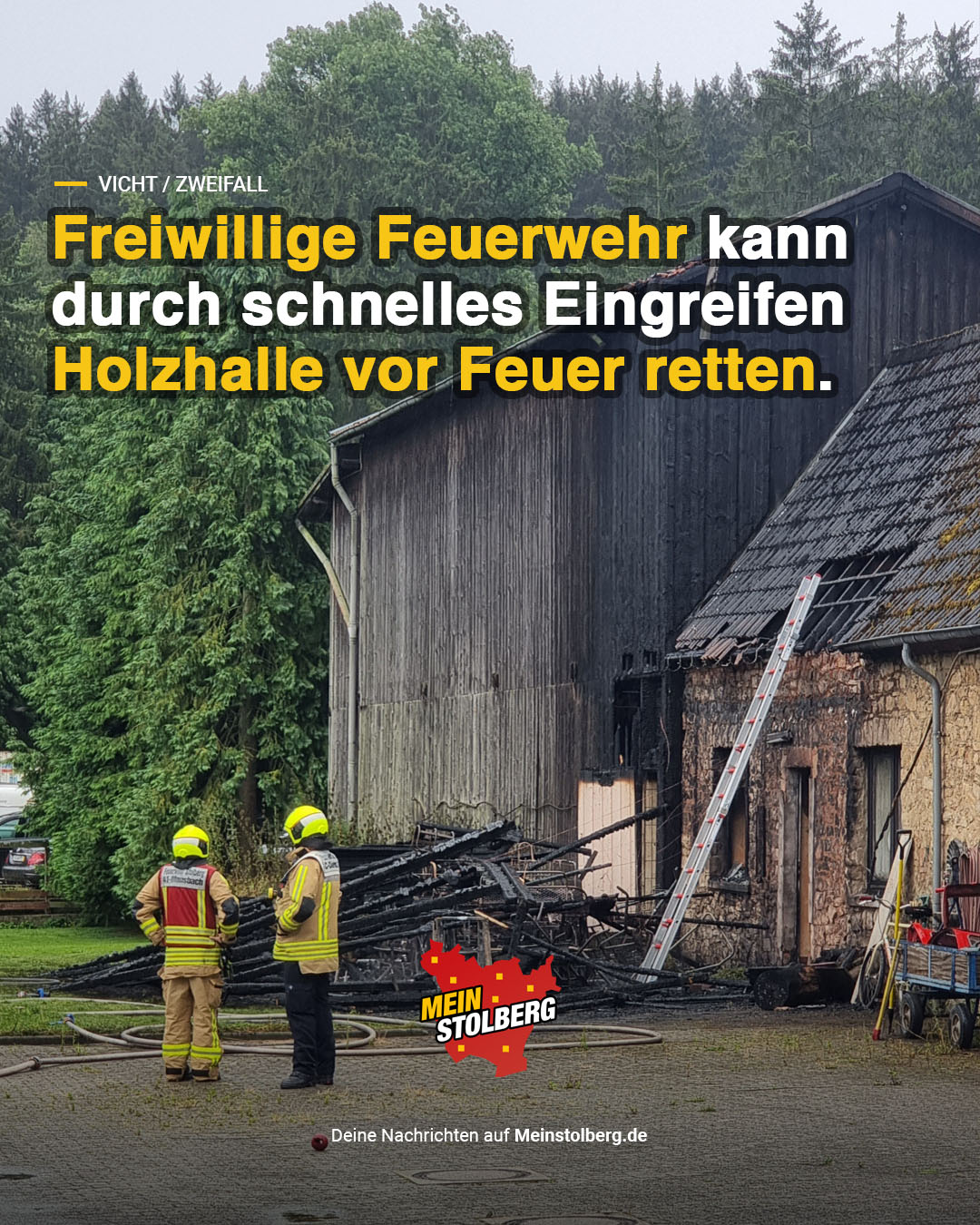 Zweifall Freiwillige Feuerwehr Verhindert Gro Brand In Ehemaligem